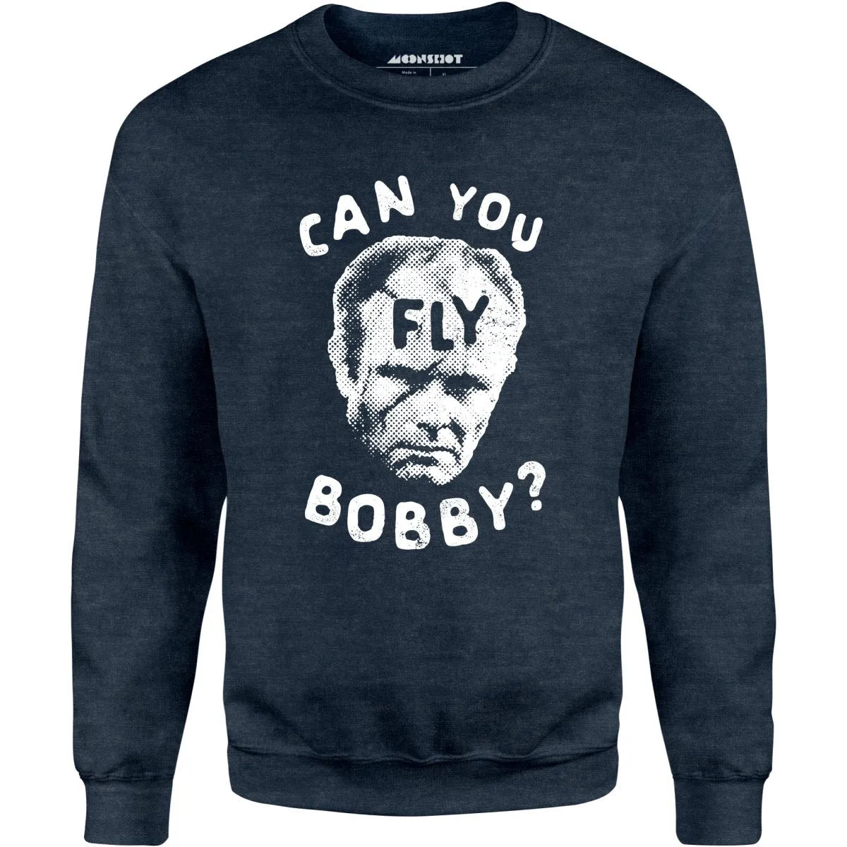 Can You Fly Bobby - Robocop - Unisex Sweatshirt